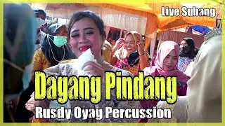 RUSDY OYAG PERCUSSION (LIVE SUBANG) || PINDANG TRADE