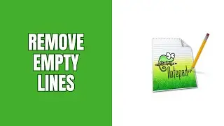 How to remove empty lines in Notepad++