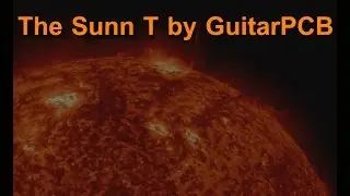GuitarPCB Sunn T Demo