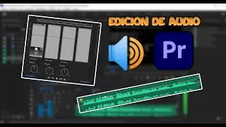 MEGA CURSO PP21 #8 Edición de audio 🔊  todo lo que debes saber para mejorar el audio