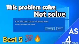 Your Windows license will expire soon problem  not solve