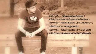 KiMYOo   Sevmessen Sevme ! 2011 YENI