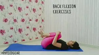 कमर दर्द का इलाज | Kamar Dard Kaise Kam Karen | Back Flexion Exercises | Back Pain relief exercises