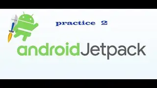 Android Navigation Architecture Component | practice 2.0
