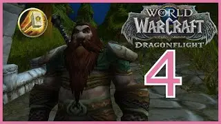 Let's Play World of Warcraft Dragonflight In 2024 - Dwarf Paladin - Episode 4 - Full Playthrough