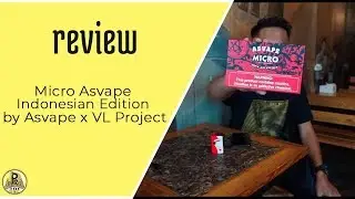 Review asvape by Asvape X VL project | indonesia edition