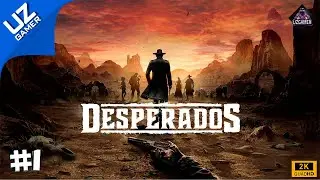 DESPERADOS III 3 ➤ #1 YOVVOYI G`ARB ➤ O`ZBEK TILIDA