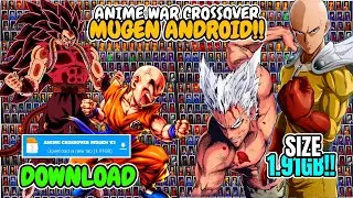 WATCH MODE‼️ ANIME CROSSOVER MUGEN FULL CHARACTERS ANDROID OFFLINE 2024