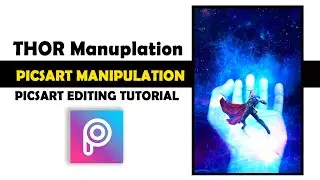 Thor Manipulation | Thor Photo Editing Concept in PicsArt | PicsArt Tutorial  #picsart #picsart2021