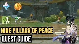 Nine Pillars of Peace Quest Guide | Genshin Impact