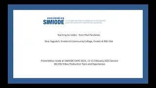 SIMIODE EXPO 2021 Video Production Tools and Experiences: (R3-Teaching by video)