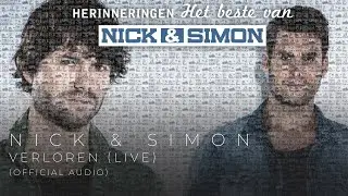 Nick & Simon - Verloren (Uit Sterker in GelreDome) [Live] | Official Audio