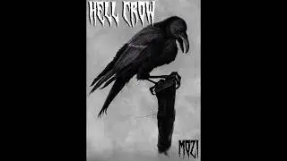 MOZI - HELL CROW
