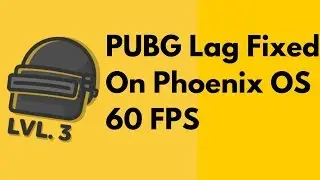 How to Fix PUBG Mobile Lag! On Phoneix OS 60 FPS!