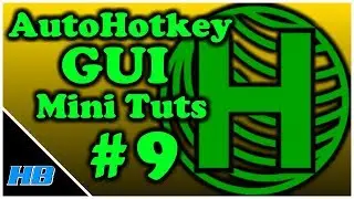 [AHK GUI] AutoHotkey Gui Mini Tut #9: Submitting Values / Update Variables