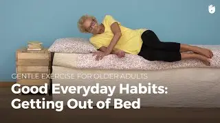 Getting out of Bed | Exercise for Older Adults