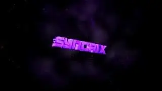 Intro ~ Syntrix ~ By Synedx [READ DESC]