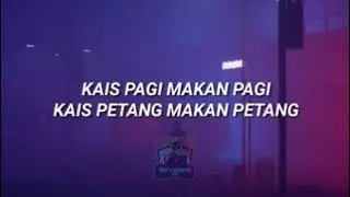 Kais Pagi Kais Petang - Andi Bernadee (Lirik)