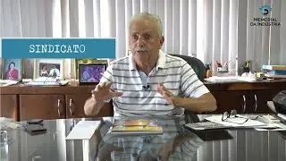 Lourival Novaes Dantas fala sobre a criação do Sindicato das Indústrias Gráficas