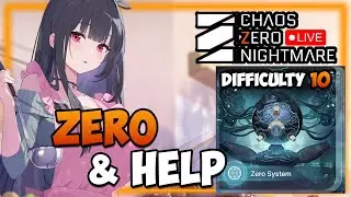 🔴Free Summons are Awesome - ZERO SYSTEM - Help/Q&A - Difficulty 10 - LUKE ? I Chaos Zero Nightmare