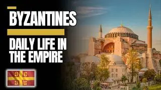The Reality of Byzantine Life: From Chariots to Cuisine