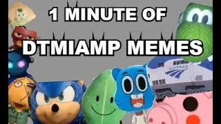 Don't Turn Me Into a Marketable Plushie Memes for 1 minute.