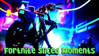 Fortnite Нарезка Моментов/Fortnite Sliced ​​Moments