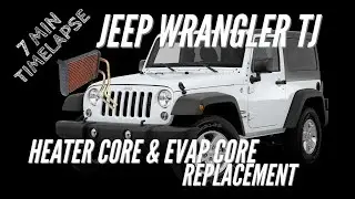 Jeep Wrangler TJ - Evaporator & Heater Core Replacement