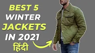 Best 5 winter Jackets for Boys & men in 2021 | Mens Fashion Jackets | How to Wear| #shahstyle