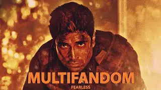 MultiFandom | Fearless ( NCS ) | Music Video