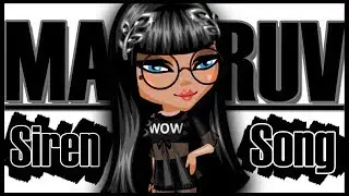 КЛИП MARUV SIREN SONG || КЛИП || ИГРА АВАТАРИЯ || АВАТАРИЯ КЛИПЫ || 
