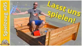 Gemütlicher Sandkasten - Schnell, Einfach & Günstig