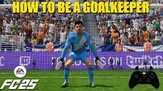 FC 25 - GOALKEEPER TUTORIAL