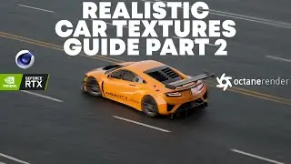 Cinema 4D | Octane Render | Realistic Car Texture Guide (Part 2)