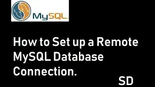 How to Set up a Remote MySQL Database Connection