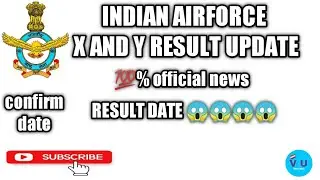 Indian airforce result 2021 x and y ,iaf result, indian airforce result kab tak, 