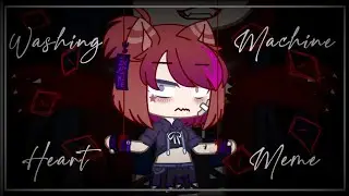 Washing Machine Heart Meme//Gacha Club//#GCGMF #GLGMF #tutartıkamk