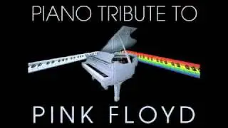 Young Lust- Pink Floyd Piano Tribute