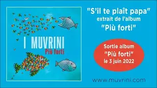 S'il te plaît papa
