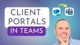 How to Create Client Portals in Microsoft Teams