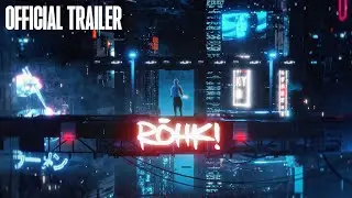 RŌHKI: Season 1 | Official Trailer