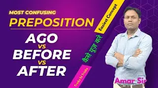 Preposition ago, before, after कैसे use करते हैं? Easiest TRICKS