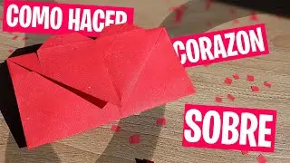 💖COMO HACER SOBRE DE CORAZÓN💖 - Origami - DIY - 🦊 Manualidades con Quiire 🦊