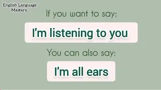 Speak English Like A Native - 64 Most Common English Phrases And Expressions To Sound Like A Native