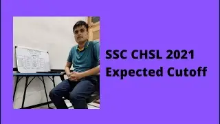 Ssc chsl 2021 final expected cut off 