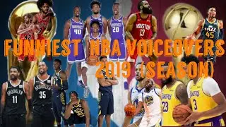 #funniestnba#voiceovernba2019#funnynba FUNNIEST NBA voiceovers 2019 |SEASON (MUST WATCH ASAP)