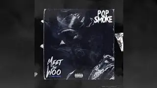 Pop Smoke - Welcome to the party [INSTRUMENTAL] (prodbyand8and)