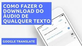 DOWNLOAD AUDIO GOOGLE TRANSLATE