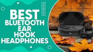 Best Bluetooth Ear Hook Headphones in 2024: Unbeatable Sound Quality and Comfort