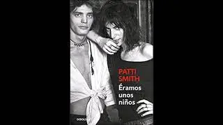 Patti Smith Just Kids Illustrated